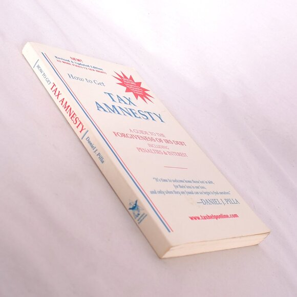 How to Get Tax Amnesty A Guide to the Forgiveness of IRS Debt In - Picture 2 of 9